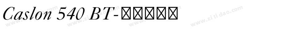 Caslon 540 BT字体转换